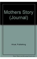 Mothers Story