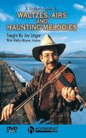 Fiddler's Guide to Waltzes, Airs and Haunting Melodies