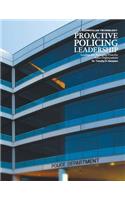 Proactive Policing Leadership