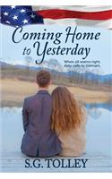 Coming Home to Yesterday