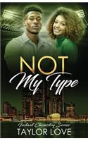 Not My Type