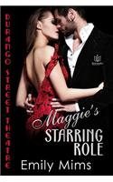 Maggie's Starring Role