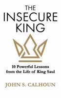 The Insecure King