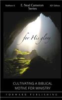 For His Glory
