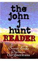 John J. Hunt Reader