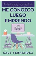 Me Conozco Luego Emprendo