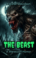 Beast: A Werewolf Horror