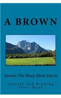 Sammy The Sheep Meets Deceit