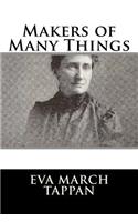 Makers of Many Things