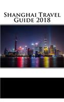 Shanghai Travel Guide 2018