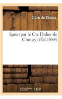 Ignis: (Litterature)