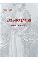 Les Misérables: Tome 1 Fantine