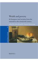 Wealth and Poverty in European Rural Societies from the Sixteenth to Nineteenth Century