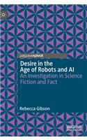 Desire in the Age of Robots and AI