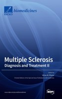 Multiple Sclerosis: Diagnosis and Treatment II