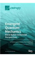 Emergent Quantum Mechanics