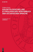 Wolfgang Steinitz: Dialektologisches Und Etymologisches Wörterbuch Der Ostjakischen Sprache. Lieferung 8