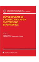 Development of Knowledge-Based Systems for Engineering