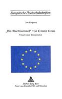 «Die Blechtrommel» Von Guenter Grass