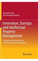 Innovation, Startups and Intellectual Property Management