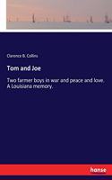 Tom and Joe