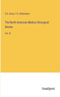 North American Medico-Chirurgical Review