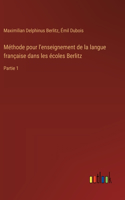 Méthode pour l'enseignement de la langue française dans les écoles Berlitz
