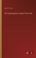 Autobiography of A Man-O'-War's Bell