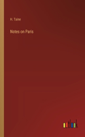 Notes on Paris