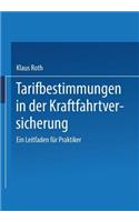 Tarifbestimmungen in der Kraftfahrtversicherung