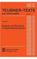 Backup Und Recovery in Datenbanksystemen