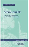 Schule Erzahlt