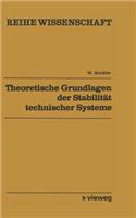 Theoretische Grundlagen Der Stabilität Technischer Systeme