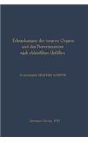 Erkrankungen Der Inneren Organe Und Des Nervensystems Nach Elektrischen Unfällen
