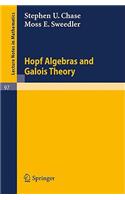 Hopf Algebras and Galois Theory