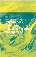Stakeholder Dialogues in Natural Resources Management
