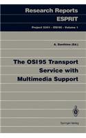 Osi95 Transport Service with Multimedia Support