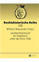 Landrechtsentwurf fuer Oesterreich unter der Enns 1526