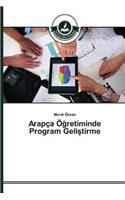 Arapça Ö&#287;retiminde Program Geli&#351;tirme