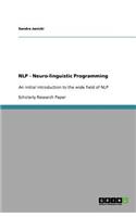 NLP - Neuro-linguistic Programming