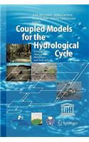 Coupled Models for the Hydrological Cycle