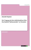 Umgang mit dem städtebaulichen Erbe