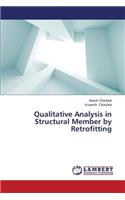 Qualitative Analysis in Structural Member by Retrofitting