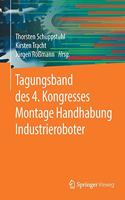 Tagungsband Des 4. Kongresses Montage Handhabung Industrieroboter