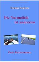 Die Normalitat Ist Anderswo