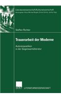 Trauerarbeit Der Moderne