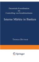 Interne Märkte in Banken