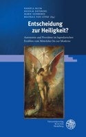 Entscheidung Zur Heiligkeit?