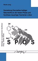 Darstellung Diarylether-Haltiger Naturstoffe an Der Festen Phase Und Synthese Neuartiger Fluorierter Linker