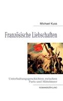 Franzosische Liebschaften